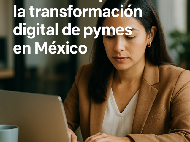 Mexisoft impulsa la transformación digital de pymes en México